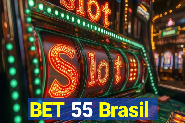 BET 55 Brasil